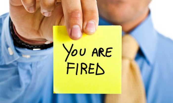 You are fired