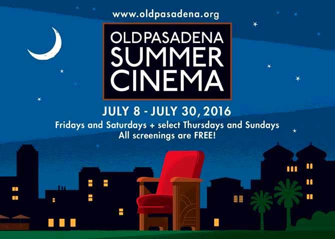 Old Pasadena Summer Cinema